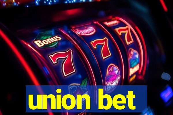 union bet