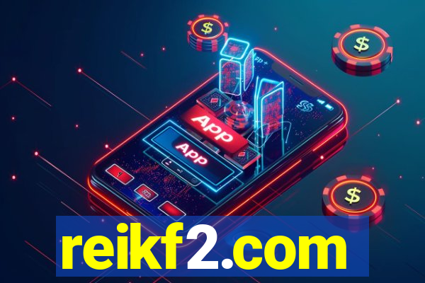 reikf2.com