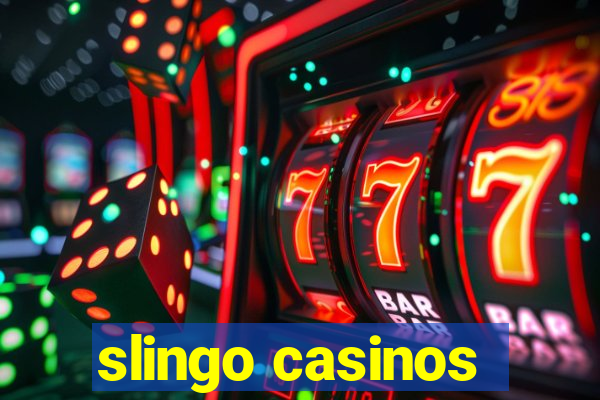 slingo casinos