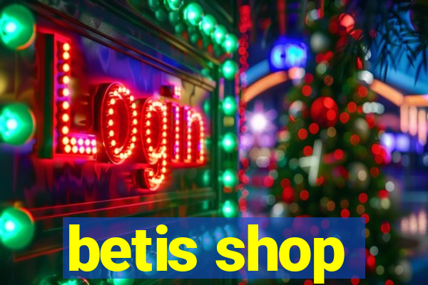 betis shop