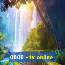 0800 - tv online