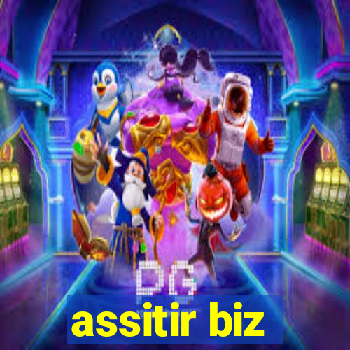 assitir biz