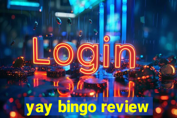 yay bingo review