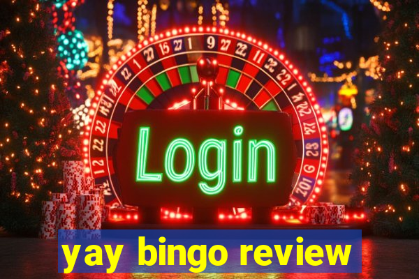 yay bingo review