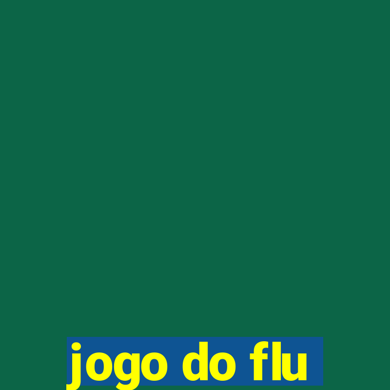 jogo do flu