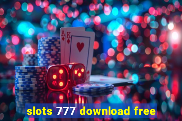 slots 777 download free