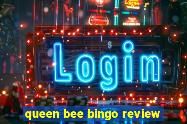 queen bee bingo review