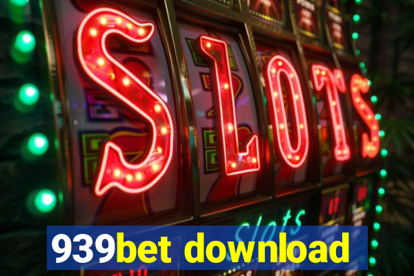 939bet download