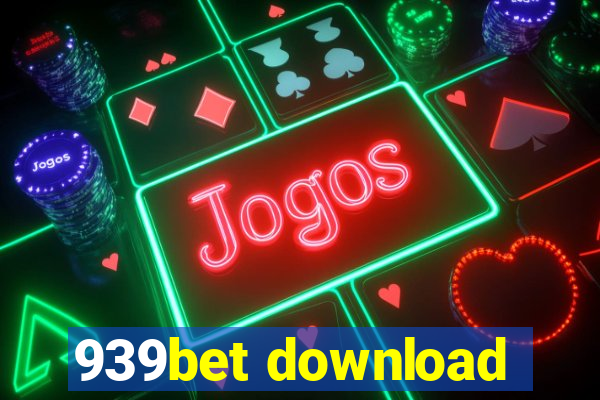 939bet download