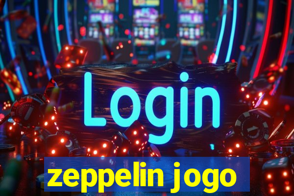 zeppelin jogo