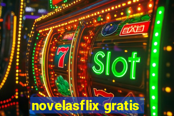 novelasflix gratis