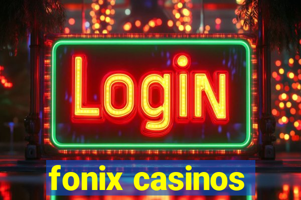 fonix casinos