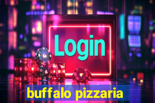 buffalo pizzaria