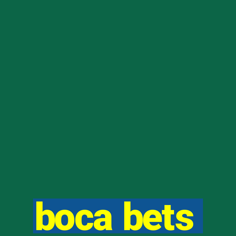 boca bets