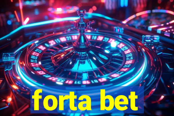 forta bet