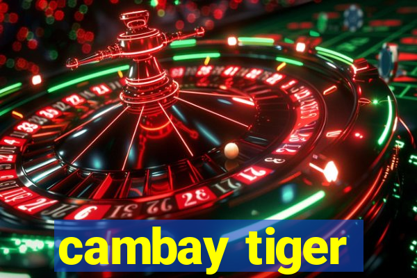 cambay tiger