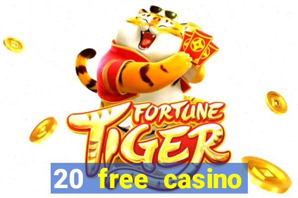 20 free casino bonus no deposit