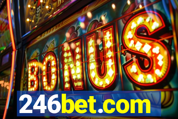 246bet.com