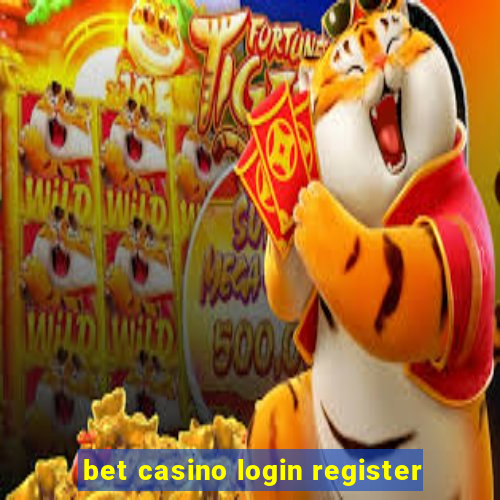 bet casino login register