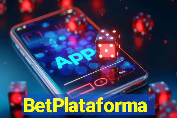 BetPlataforma