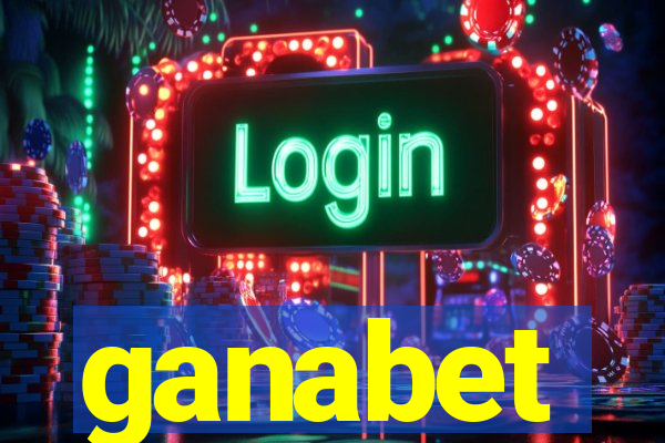 ganabet