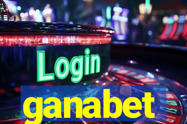 ganabet