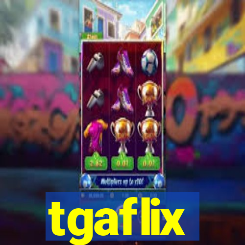 tgaflix