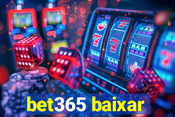 bet365 baixar