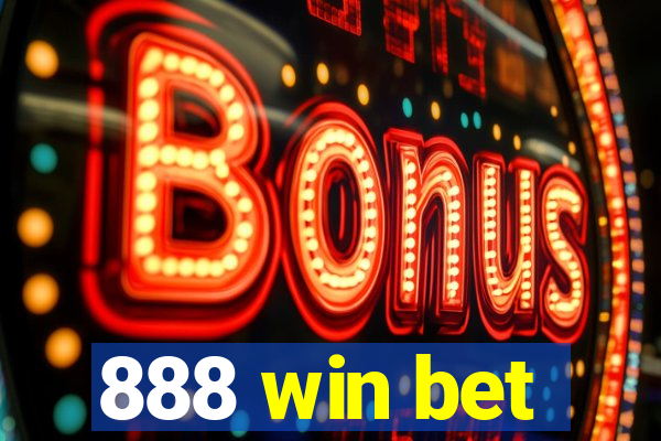 888 win bet