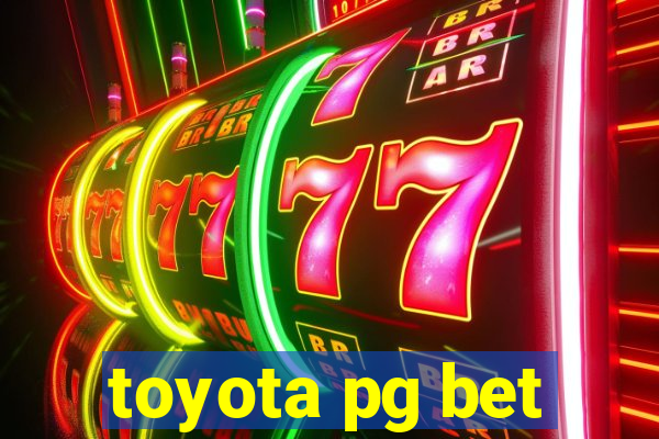 toyota pg bet