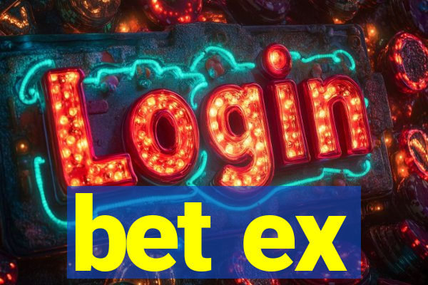 bet ex