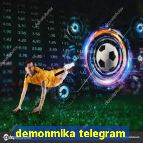 demonmika telegram