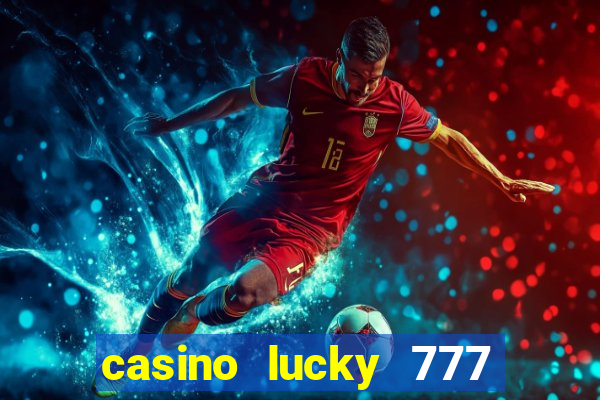 casino lucky 777 online roulette