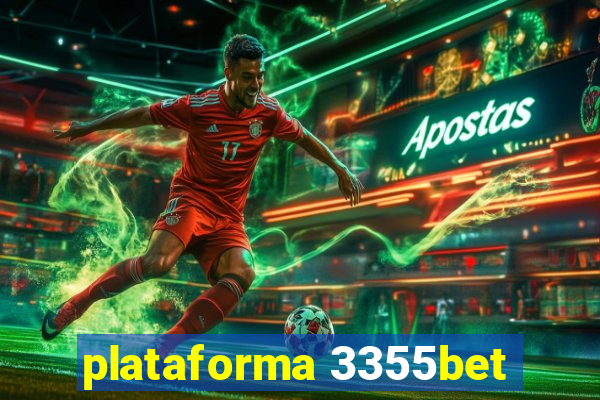 plataforma 3355bet