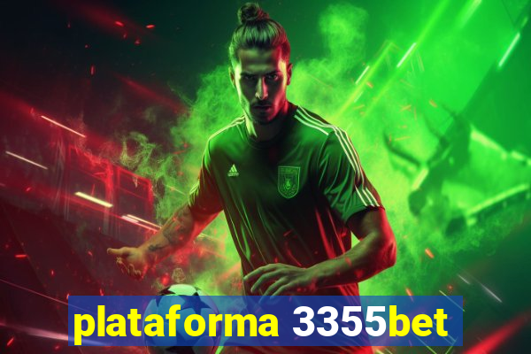 plataforma 3355bet