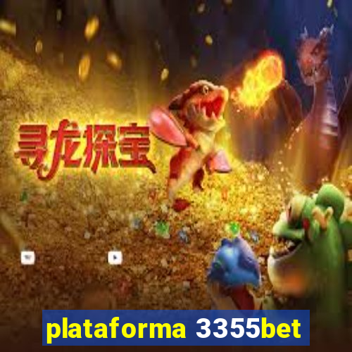 plataforma 3355bet