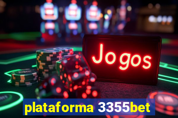 plataforma 3355bet