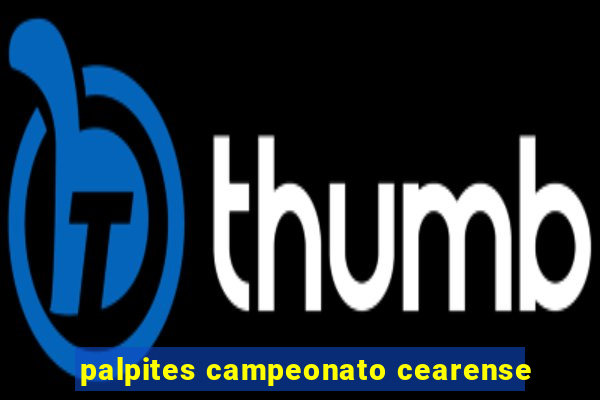 palpites campeonato cearense