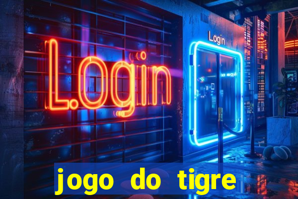 jogo do tigre online gratis