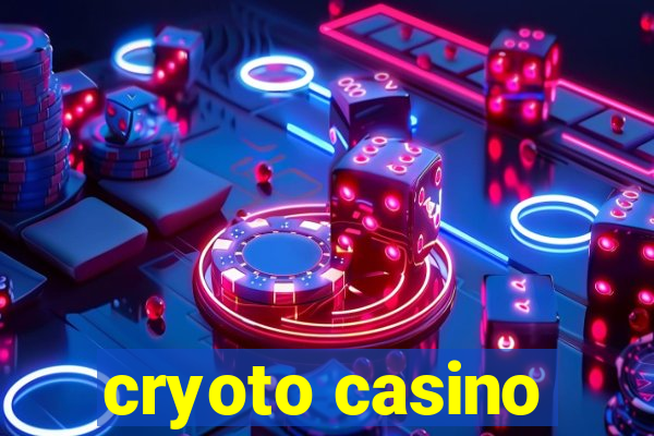 cryoto casino