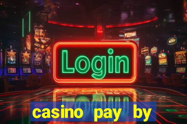 casino pay by mobile bill