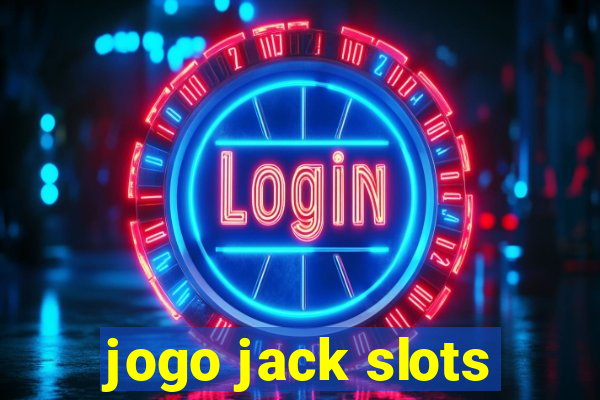 jogo jack slots