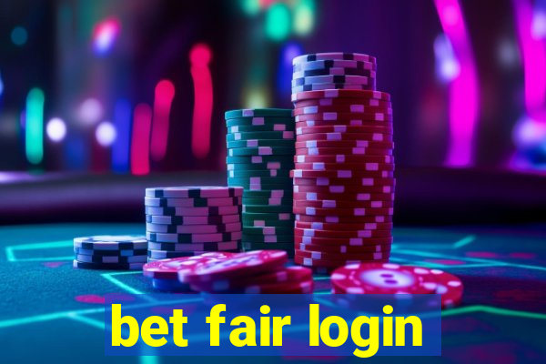 bet fair login