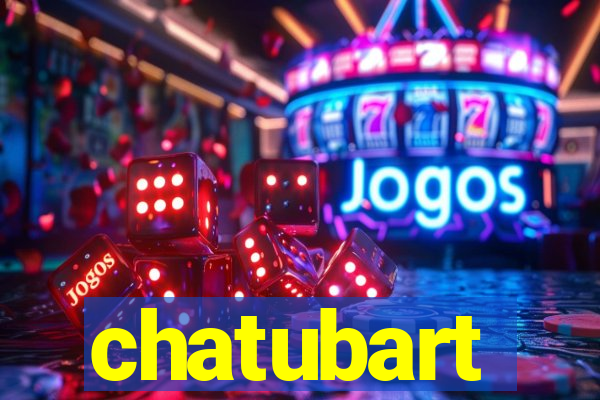 chatubart