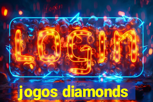 jogos diamonds