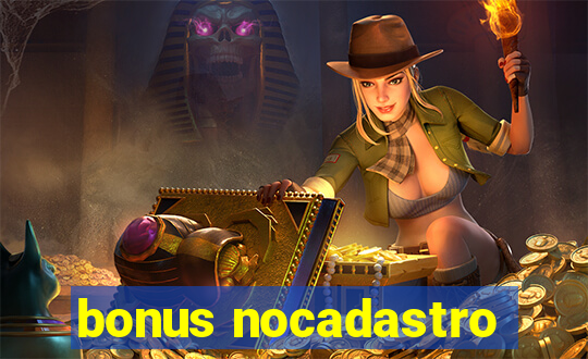 bonus nocadastro