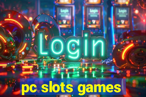 pc slots games