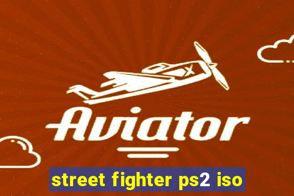 street fighter ps2 iso