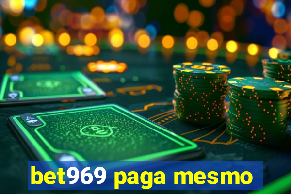 bet969 paga mesmo