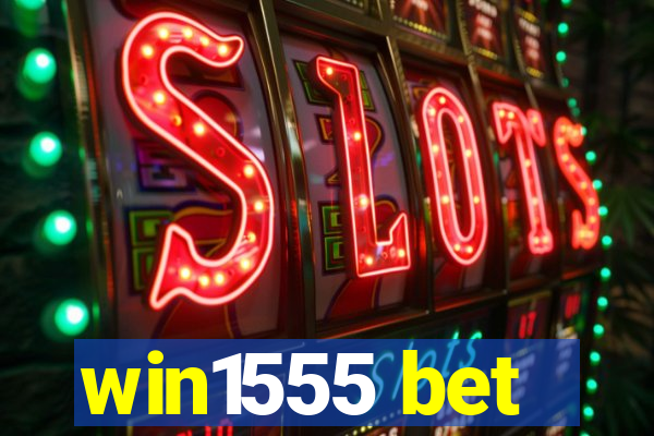 win1555 bet